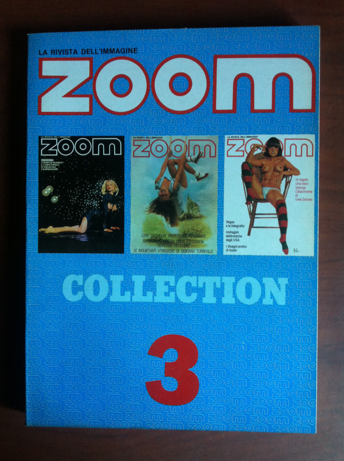 ZOOM Collection n^ 3 Luglio/Agosto 1983 Cover: Holger Holgerson - …