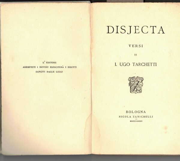 Disjecta. Versi. Canti del cuore
