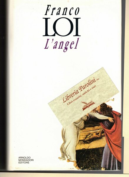L'angel. Canti di romanzo in quattro parti