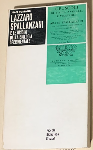 LAZZARO SPALLANZANI E LE ORIGINI DELLA BIOLOGIA SPERIMENTALE