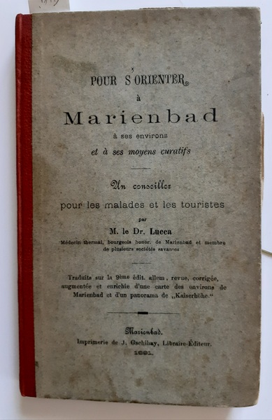 Pour S'Orienter à Marienbad, à ses environs et à ses …