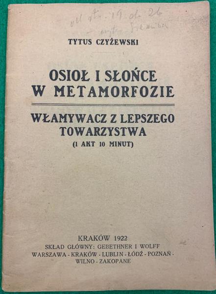 Osiol i Slonce w Metamorfozie, Wlamywacz z Lepszego Towarzystwa (1 …