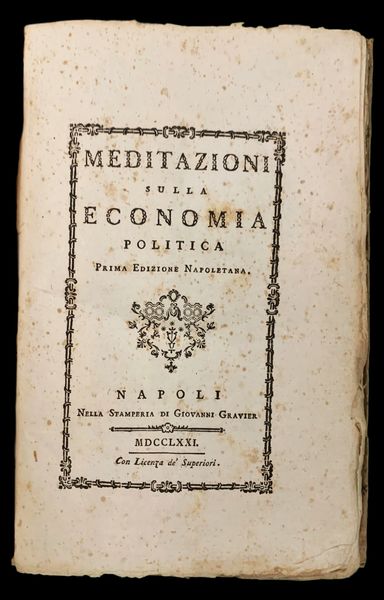 Meditazioni sulla economia politica. Prima edizione Napoletana.