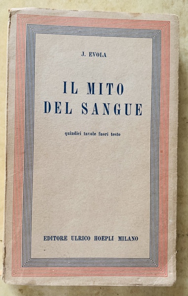 Mito del sangue, quindici tavole fuori testo,