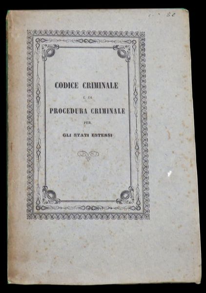 Codice Criminale e di Procedura Criminale per gli Stati Estensi,