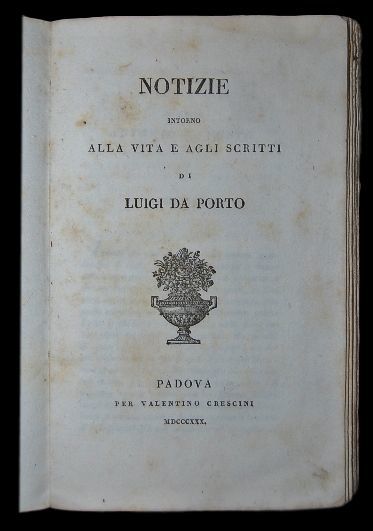 Notizie intorno alla vita e agli scritti di Luigi Da …