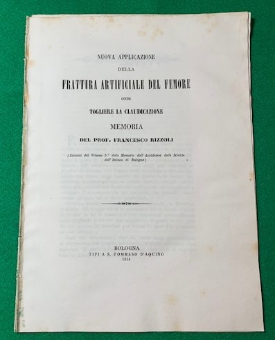 Nuova applicazione della frattura artificiale del femore onde togliere la …