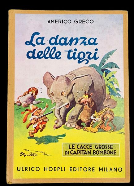 La danza delle Tigri, Avventure allegre, con 8 tavole a …