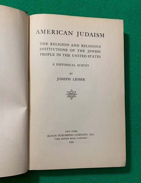 American Judaism, the Religion and Religious Institutions of the Jewish …