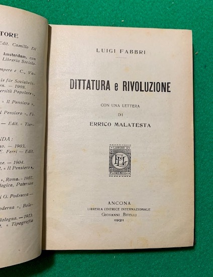 Dittatura e Rivoluzione con una lettera di Errico Malatesta,