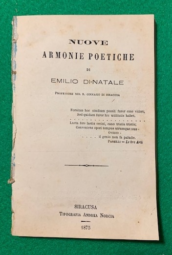 Nuove armonie poetiche di Emilio di Natale Professore del R. …