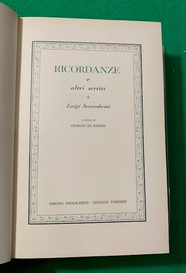 Ricordanze e altri scritti di Luigi Settembrini a cura di …