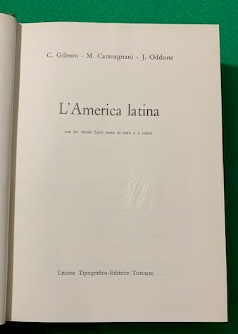 L'america latina con 60 tavole fuori testo in nero e …