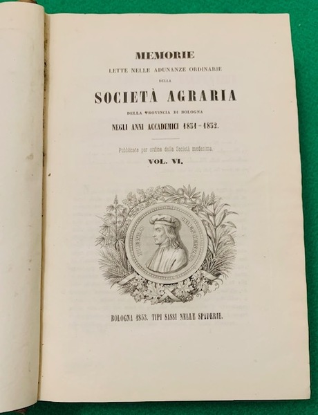 Memorie lette nelle adunanze ordinarie della Società Agraria della Provincia …