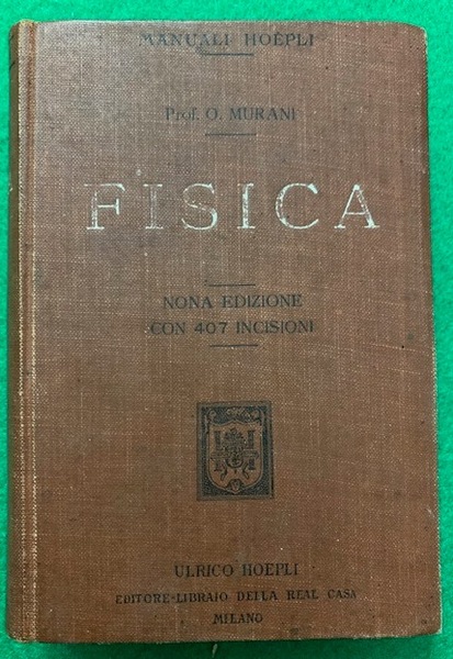 Fisica, Nona edizione con 407 incisioni