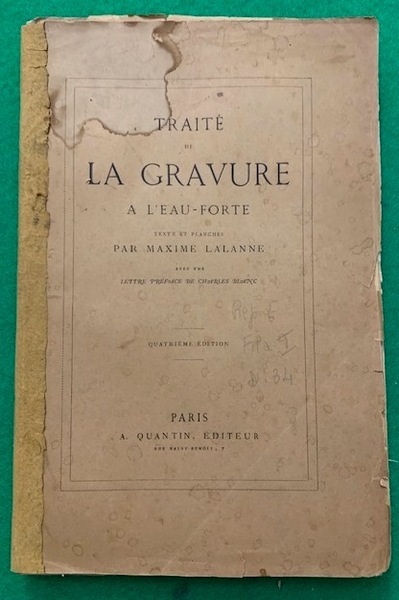 Traité de la gravure à l'eau-forte texte et planches par …