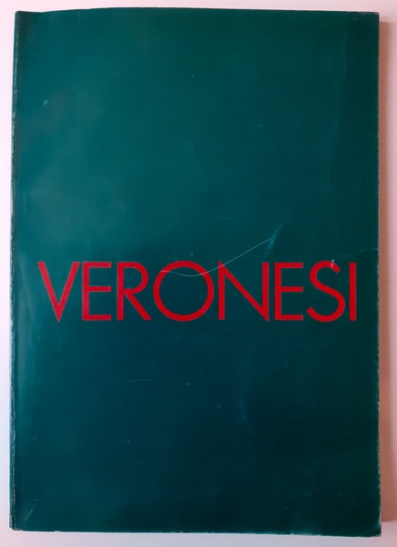 Veronesi opere dal 1932 al 1988