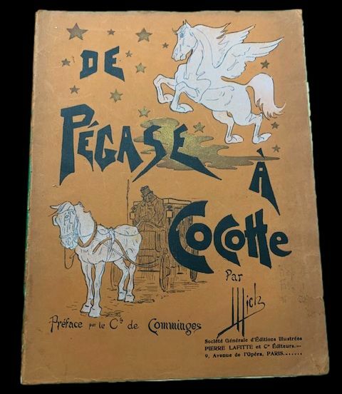 De Pégase à Cocotte,