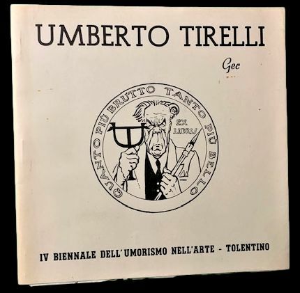 Umberto Tirelli (1871  1954), IV Biennale dell'Umorismo nell'Arte  …