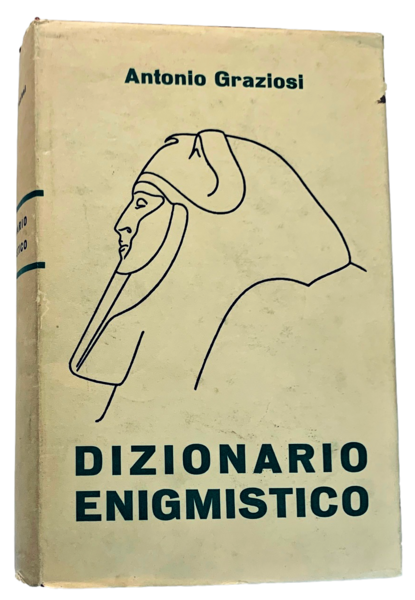 Dizionario enigmistico, metodo pratico per combianare e rilevare giochi enigmistici …