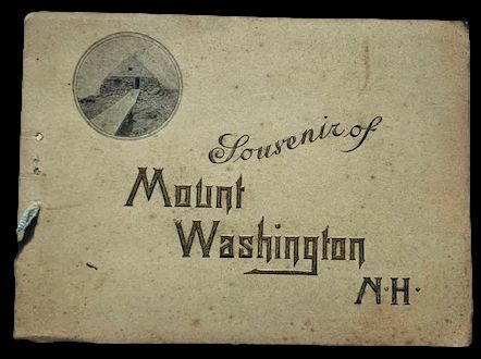 Souvenir of Mount Washington N. H., Indelible Photographs.