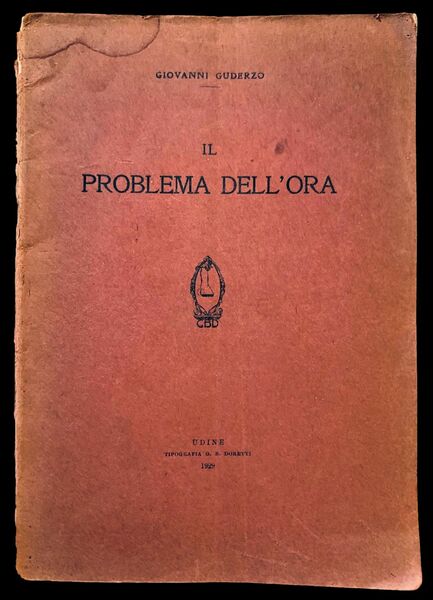 Il Problema dell'Ora, l'altra natalità come fattore di progresso, di …