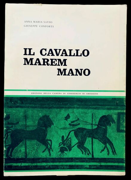 Il Cavallo Maremmano,