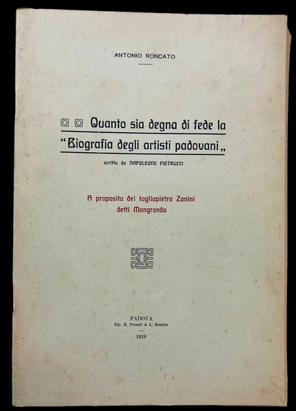 Quanto sia degna di fede la "Biografia degli artisti padovani" …