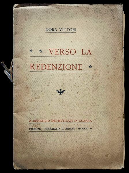 Verso la Redenzione, a beneficio dei mutilati di guerra.