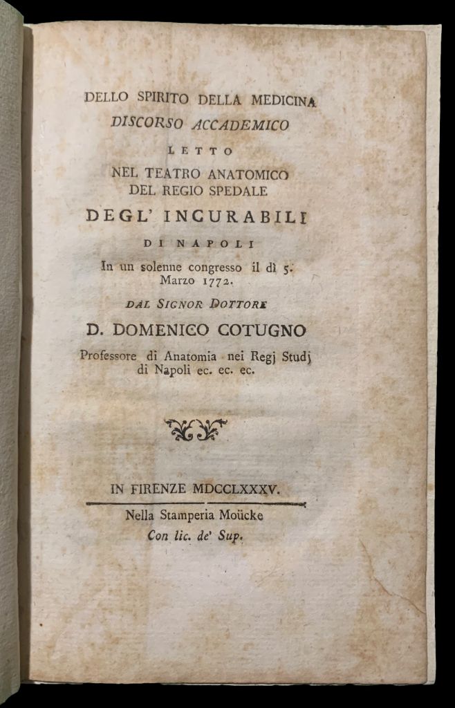 Dello spirito della medicina. Discorso accademico letto nel Teatro anatomico …