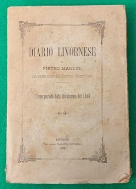 Diario Livornese, ultimo periodo della Rivoluzione del 1849.