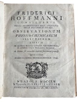 Friderici Hoffmanni consiliarii mediici et Professoris Regii, Scoietatis Regiae Britannicae …