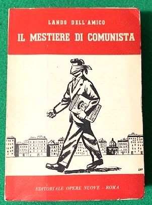 Il Mestiere del Comunista,