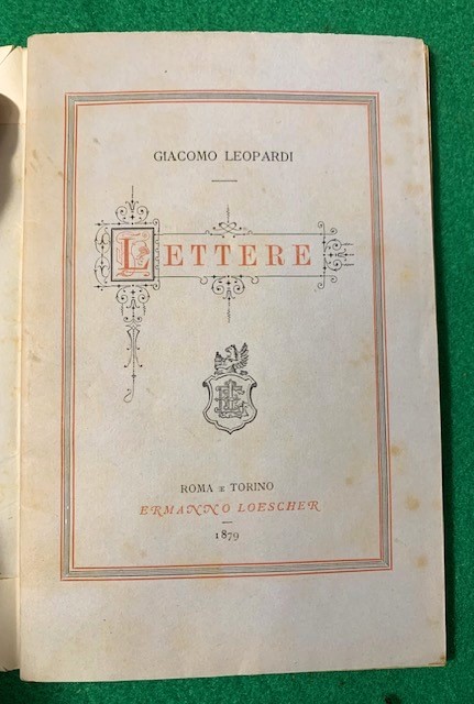 Le tre lettere di Giacomo Leopardi intorno alla divisata fuga …