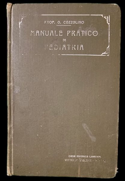 Manuale pratico di pediatria ad uso dei medici e degli …