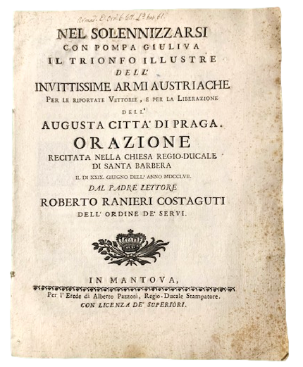 Nel Solennizzarsi con Pompa Giuliva Il Trionfo illustre dell'Invitissime Armi …