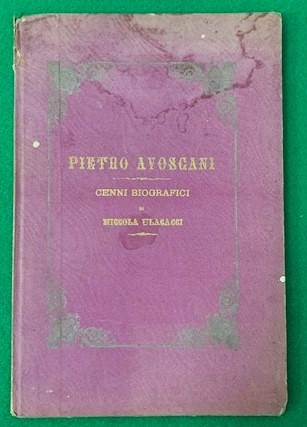 Pietro Avoscani, Cenni Biografici di Niccola Ulacacci,