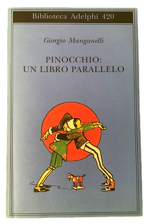 Pinocchio: Un Libro Parallelo,