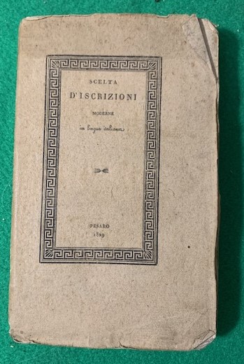 Scelta d'iscrizioni moderne in lingua italiana