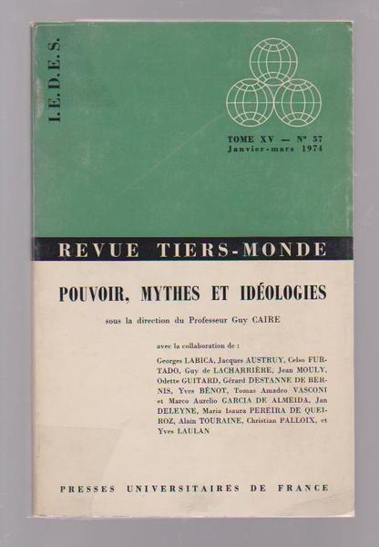 Revue Tiers-Monde n° 57- Pouvoir, mythes et idéologies