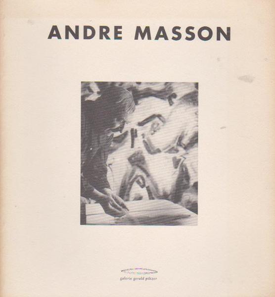André Masson. Dessins : La periode americaine, drippings
