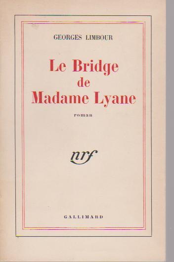 Le bridge de madame Lyane
