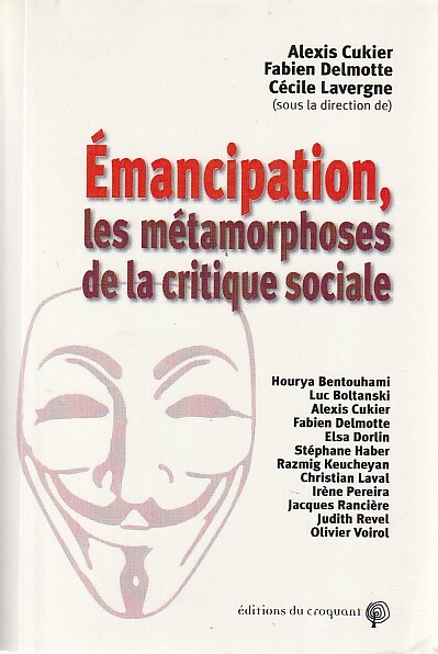 Emancipation, les métamorphoses de la critique sociale,