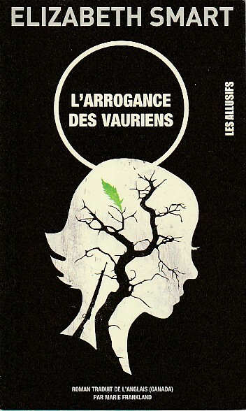 L'arrogance des vauriens,