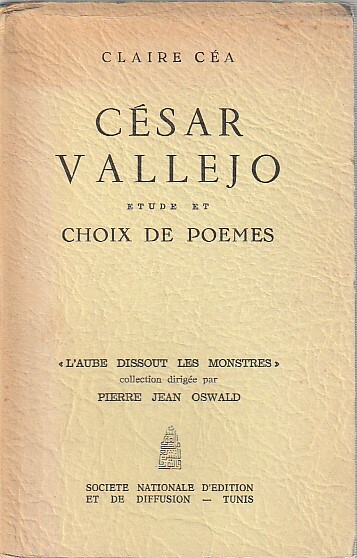 César Vallejo, études et choix de poèmes,