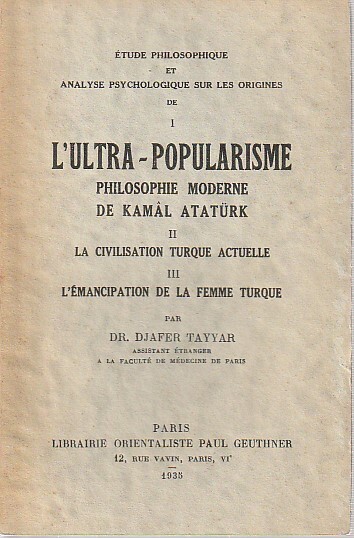 Etude philosophique et analyse psychologique sur les origines de l'ultra-popularisme: …