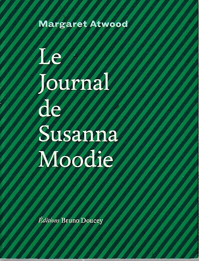 Le journal de Susanna Moodie,