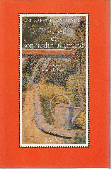 Elizabeth et son jardin allemand,