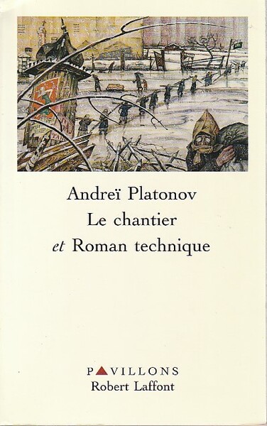 Le chantier suivi de Roman technique,