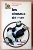 Les Oiseaux de Mer.